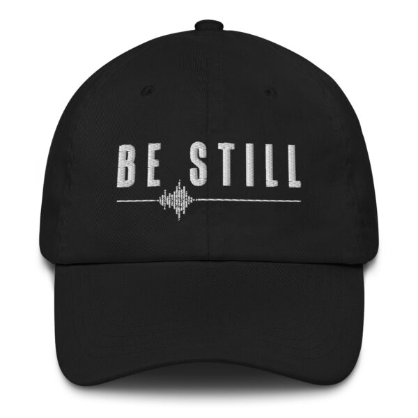 Be Still Hat